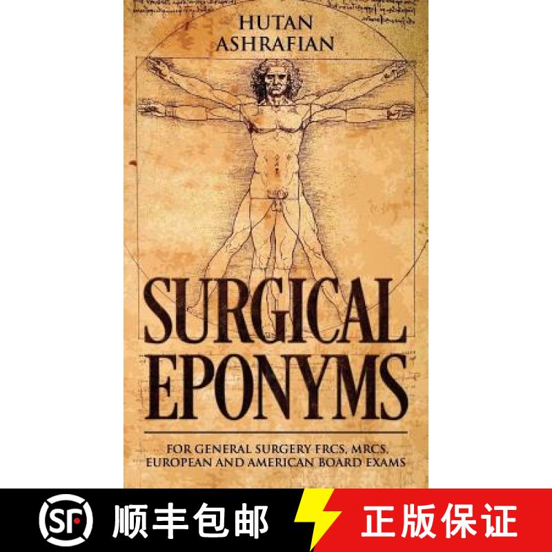 【3-4周达】Surgical Eponyms: For General Surgery FRCS, MRCS, European and American Board Exams [9781999798239]