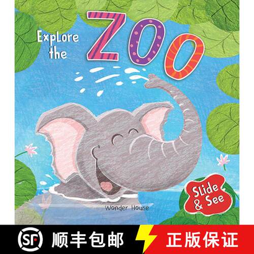 【3-4周达】Slide And See - Explore The Zoo : Sliding Novelty Board Book For Kids [9789389432343]