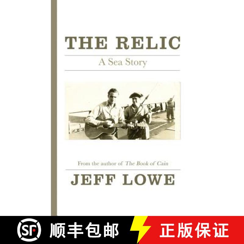 预订 The Relic: A Sea Story [9781949585018]