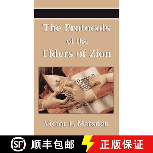 【3-4周达】精装 The Protocols of the Elders of Zion (Protocols of the Wise Men of Zion, Protocols of ... [9781599869445]