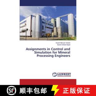 【3-4周达】Assignments in Control and Simulation for Mineral Processing Engineers (Aufl.) [9783659712876]