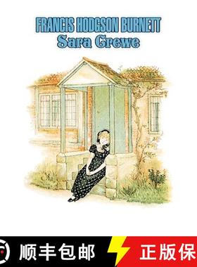 【3-4周达】Sara Crewe by Frances Hodgson Burnett, Juvenile Fiction, Classics, Family [9781606643884]