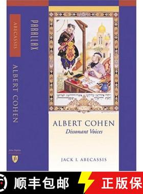 预订 Albert Cohen: Dissonant Voices [9780801879821]