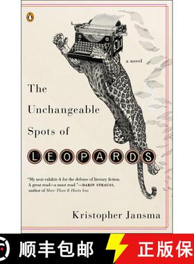 【3-4周达】The Unchangeable Spots of Leopards: A Novel [9780143125020]