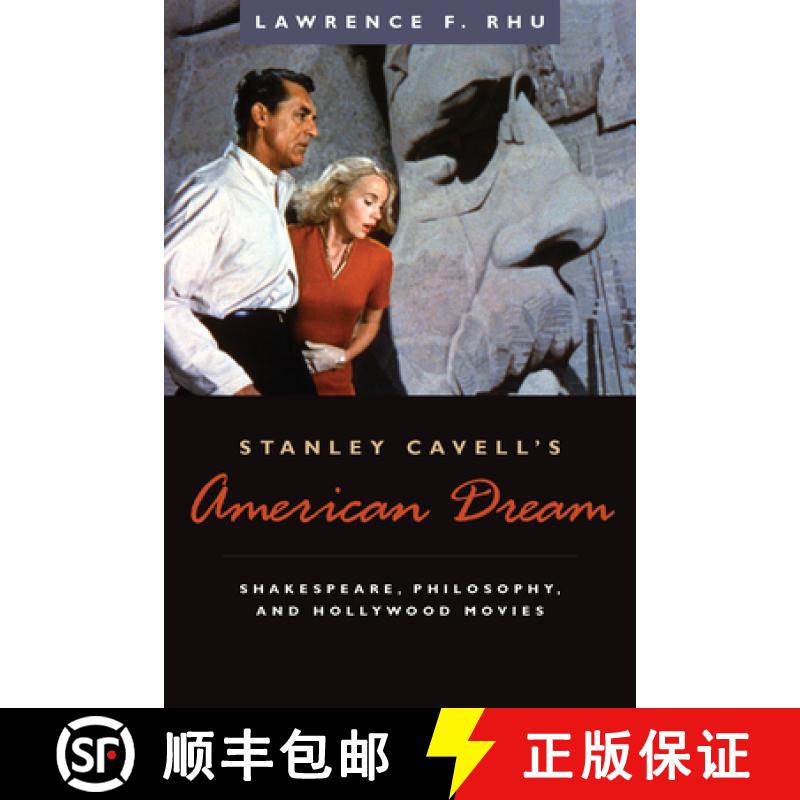 【3-4周达】Stanley Cavell's American Dream: Shakespeare, Philosophy, and Hollywood Movies [9780823225965]