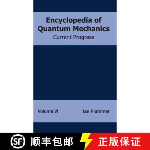 【3-4周达】精装 Encyclopedia of Quantum Mechanics: Volume 6 (Current Progress): Volume 6 (Current Pro... [9781632381613]