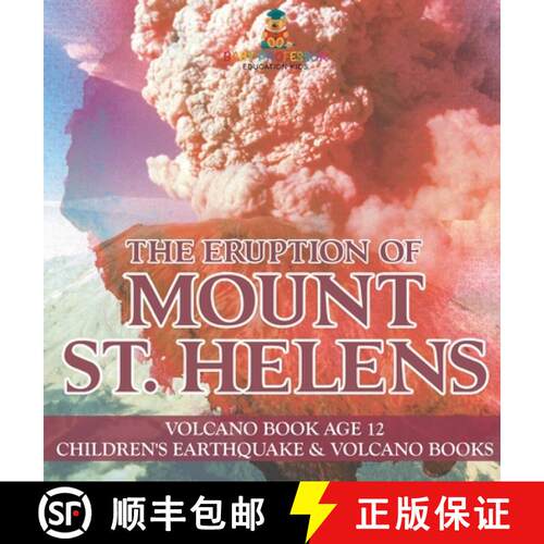 【3-4周达】精装 The Eruption of Mount St. Helens - Volcano Book Age 12 | Children's Earthquake & Volc... [9798869410726]