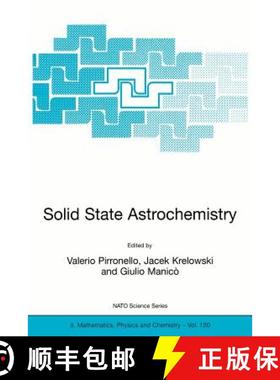 【3-4周达】Solid State Astrochemistry [9781402015595]