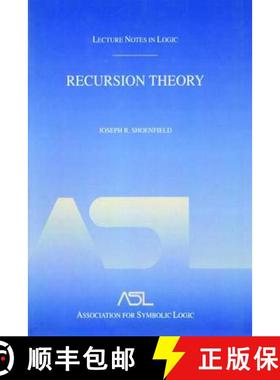 【3-4周达】Recursion Theory : Lecture Notes in Logic 1 [9781138466876]