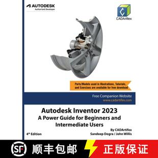 【3-4周达】Autodesk Inventor 2023: A Power Guide for Beginners and Intermediate Users [9789394074019]