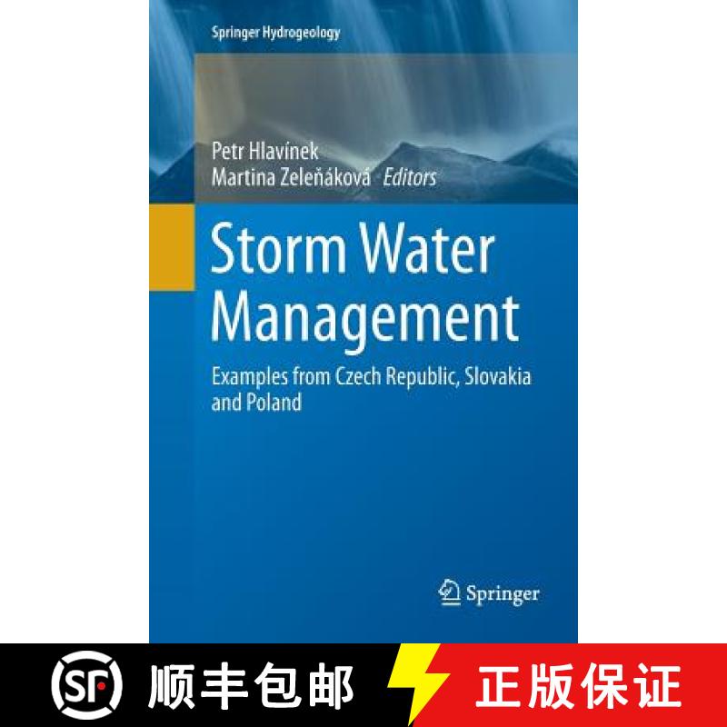 【3-4周达】Storm Water Management : Examples from Czech Republic, Slovakia and Poland [9783319798493]