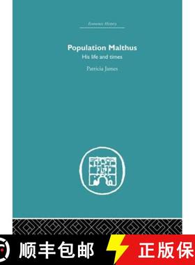 【3-4周达】Population Malthus: His Life and Times [9780415850087]