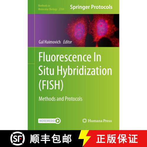 【3-4周达】精装 Fluorescence In Situ Hybridization (FISH) : Methods and Protocols [9781071637654]