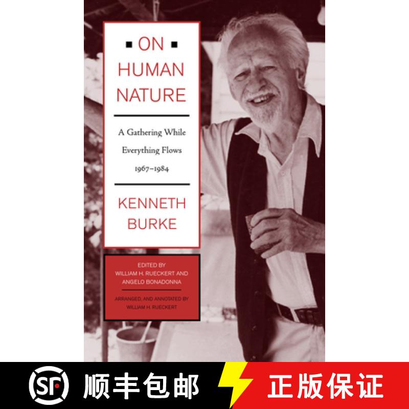 【3-4周达】On Human Nature: A Gathering While Everything Flows, 1967-1984 [9780520219199]