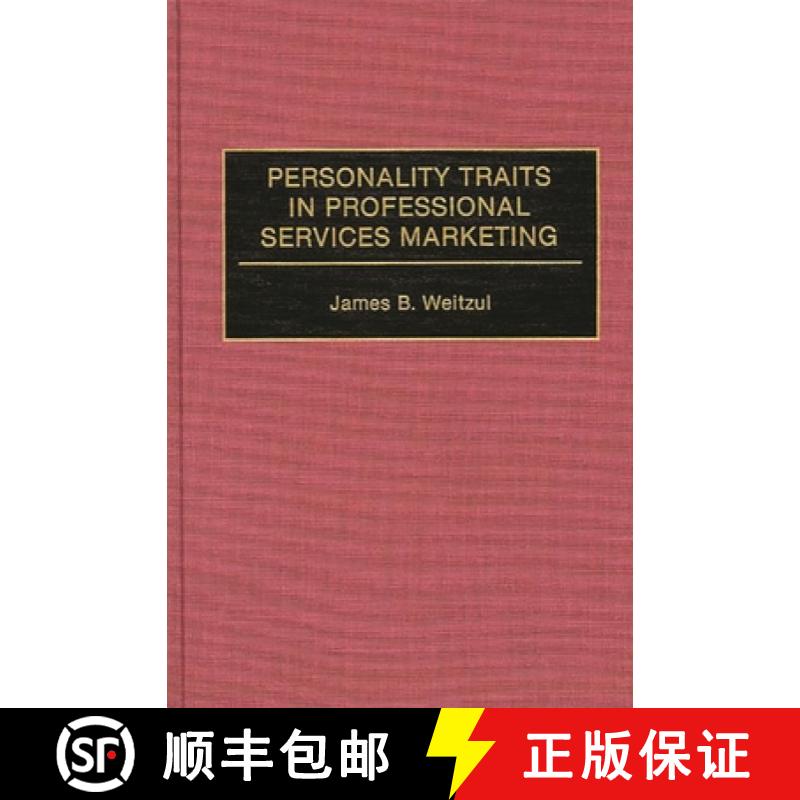 【3-4周达】Personality Traits in Professional Services Marketing [9780899308777]