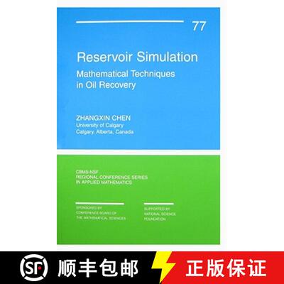 【3-4周达】Reservoir Simulation – Mathematical Techniques in Oil Recovery [9780898716405]