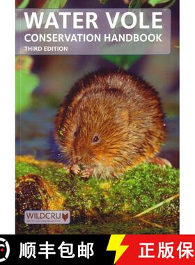【3-4周达】Water Vole Conservation Handbook (Edition: 3) (Edition: 3) (Edition: 3) (Edition: 3) (Edit... [9780954637651]