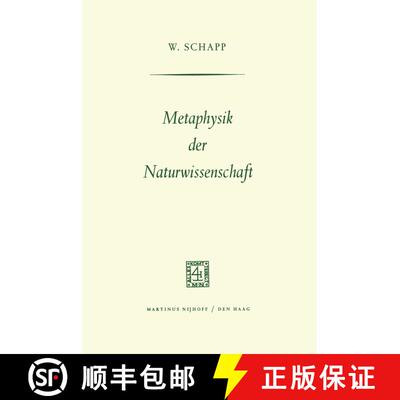 【3-4周达】Metaphysik der Naturwissenschaft [9789401185455]