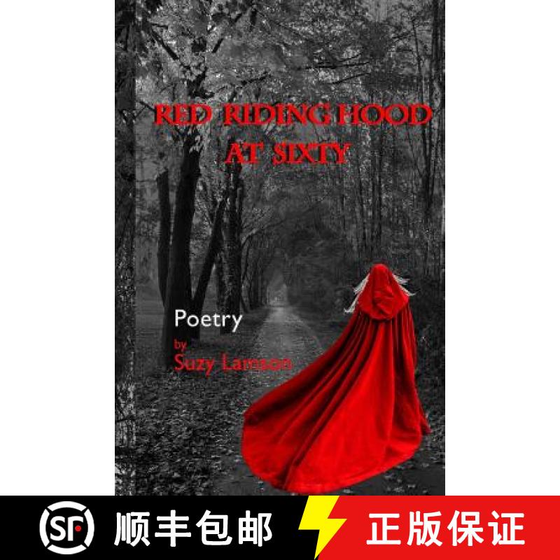 【3-4周达】Red Riding Hood at Sixty [9780990690221]