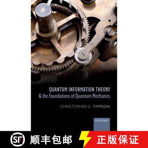 【3-4周达】精装 Quantum Information Theory and the Foundations of Quantum Mechanics [9780199296460]