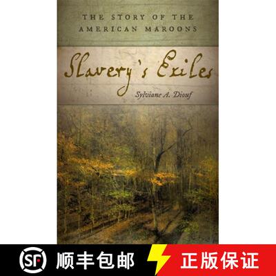 【3-4周达】Slavery`s Exiles – The Story of the American Maroons [9780814724378]