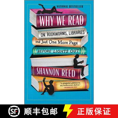 【3-4周达】Why We Read: On Bookworms, Libraries, and Just One More Page Before Lights Out [9781335453518]