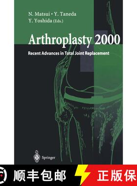 【3-4周达】Arthroplasty 2000: Recent Advances in Total Joint Replacement [9784431684299]