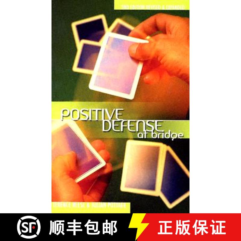 【3-4周达】Positive Defense at Bridge: Second Edition Revised & Expanded [9781894154932]