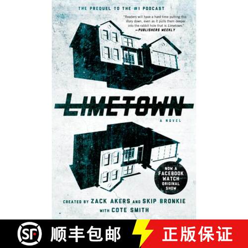 【3-4周达】Limetown: The Prequel to the #1 Podcast [9781501155659]