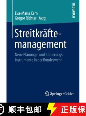 【3-4周达】Streitkräftemanagement : Neue Planungs- und Steuerungsinstrumente in der Bundeswehr [9783658052379]