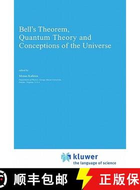 【3-4周达】Bell's Theorem, Quantum Theory and Conceptions of the Universe [9780792304968]