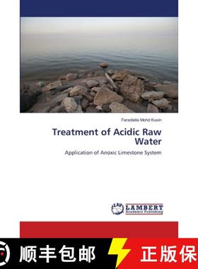 预订 Treatment of Acidic Raw Water [9783659113055]
