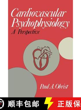 【3-4周达】Cardiovascular Psychophysiology: A Perspective [9781468484939]
