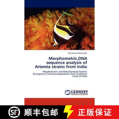 预订 Morphometric, DNA sequence analysis of Artemia strains from India [9783659165382]