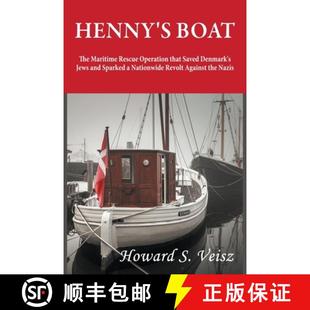 【3-4周达】Henny's Boat: The Maritime Rescue Operation that Saved Denmark's Jews and Sparked a Nation... [9798985722406]