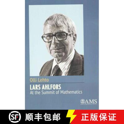 【3-4周达】Lars Ahlfors – at the Summit of Mathematics [9781470418465]