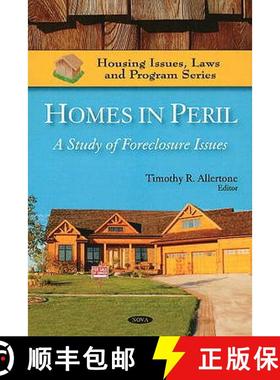 【3-4周达】Homes in Peril: A Study of Foreclosure Issues [9781607418009]
