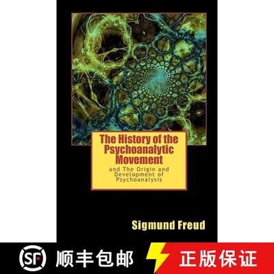 【3-4周达】The History of the Psychoanalytic Movement: and The Origin and Development of Psychoanalysis [9788562022883]