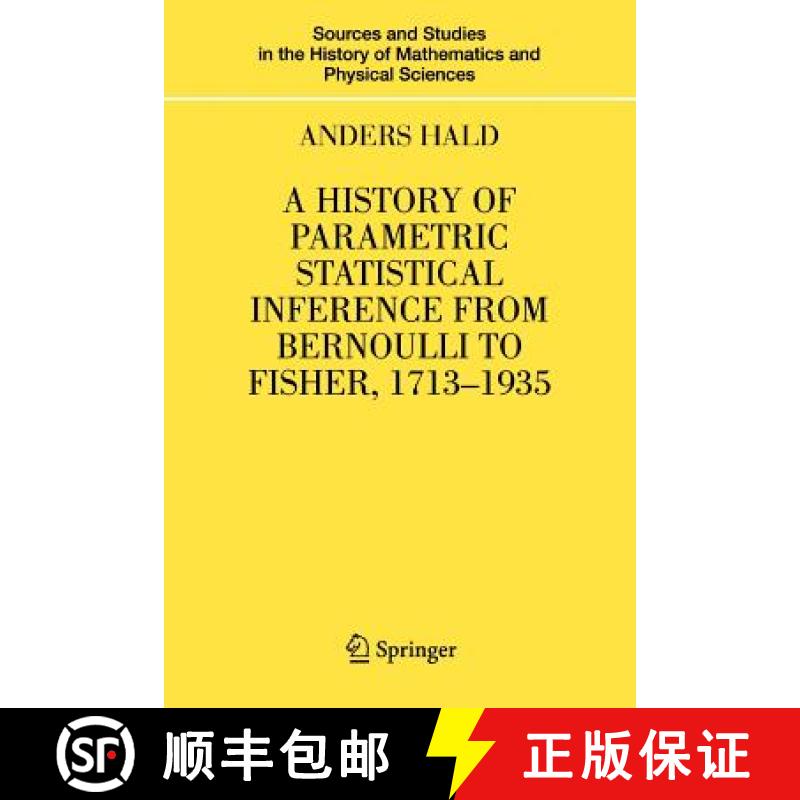 【3-4周达】A History of Parametric Statistical Inference from Bernoulli to Fisher, 1713-1935 [9781441923639]