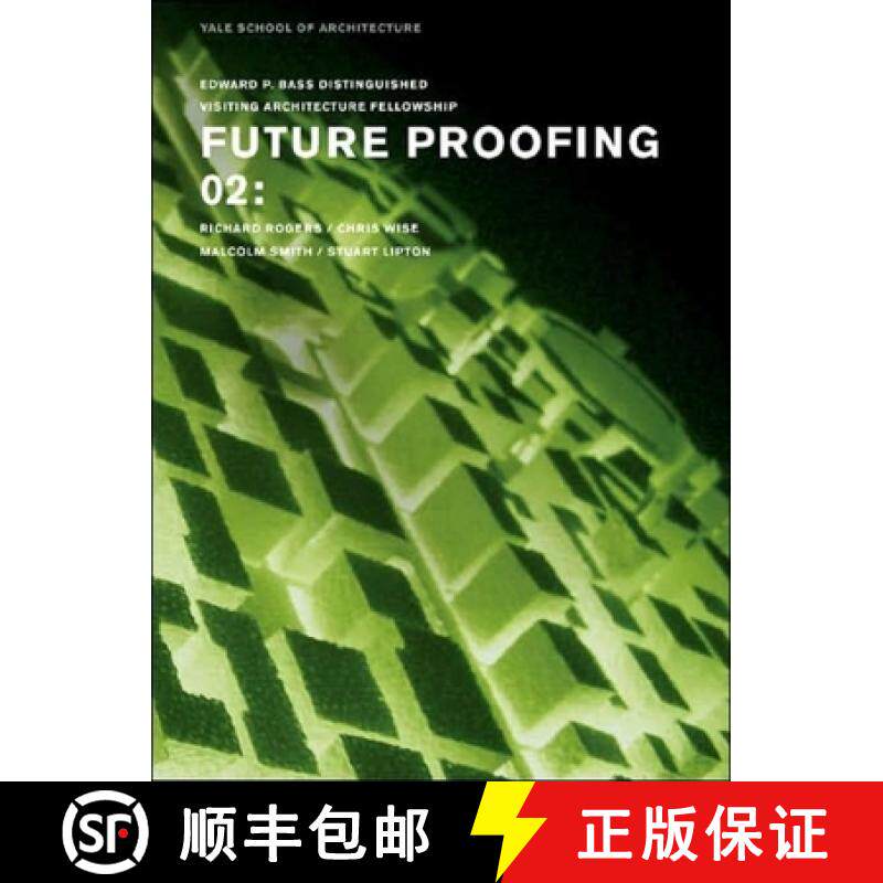 预订 Future Proofing 02: Stuart Lipton, Richard Rogers, Chris Wise and Malcolm Smith [9780393732375]