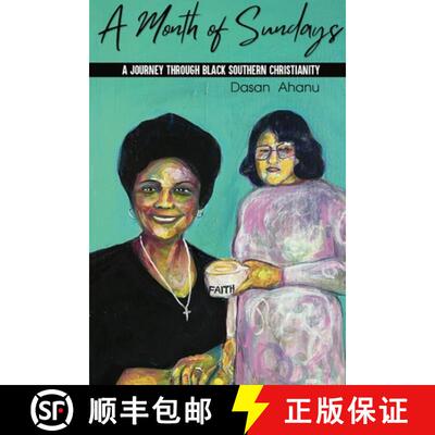 【3-4周达】A Month of Sundays: A Journey Through Black Southern Christianity [9781734827361]