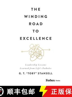 【3-4周达】The Winding Road to Excellence : Leadership Lessons Learned from Life's Potholes [9798887500058]