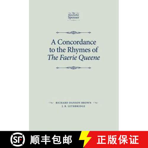 【3-4周达】精装 A concordance to the rhymes of The Faerie Queene [9780719088889]