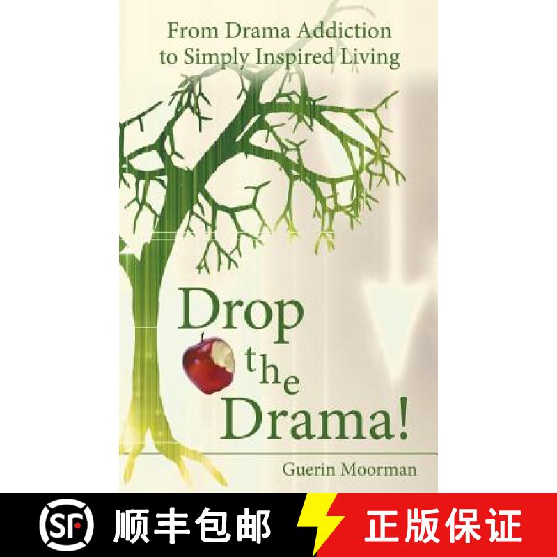 【3-4周达】Drop the Drama!: From Drama Addiction to Simply Inspired Living [9781452574622]