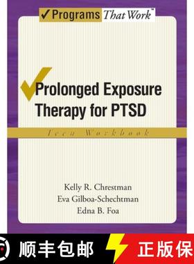 【3-4周达】Prolonged Exposure Therapy for Ptsd Teen Workbook: Teen Workbook [9780195331738]