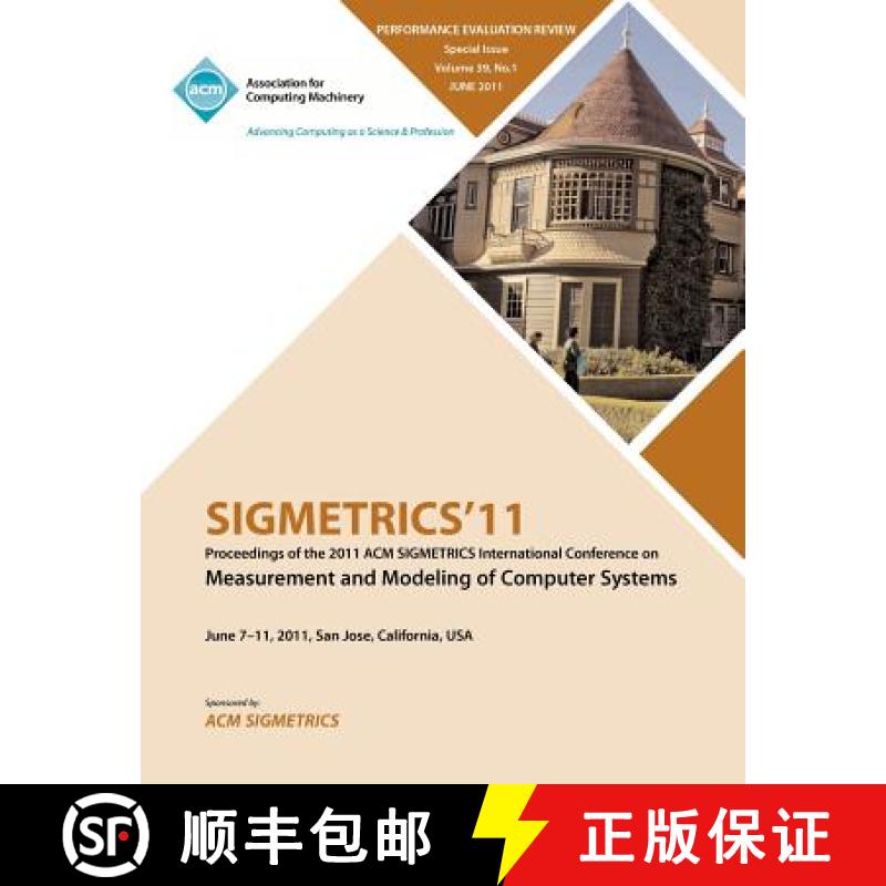 【2-3周达】SIGMETRICS11 Proceedings of the ACM SIGMETRICS International Conference on Measurement and... [9781450308144]