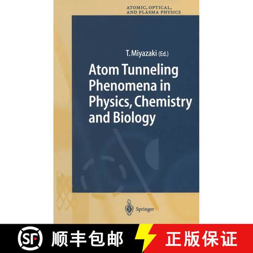 【3-4周达】Atom Tunneling Phenomena in Physics, Chemistry and Biology [9783642056840]