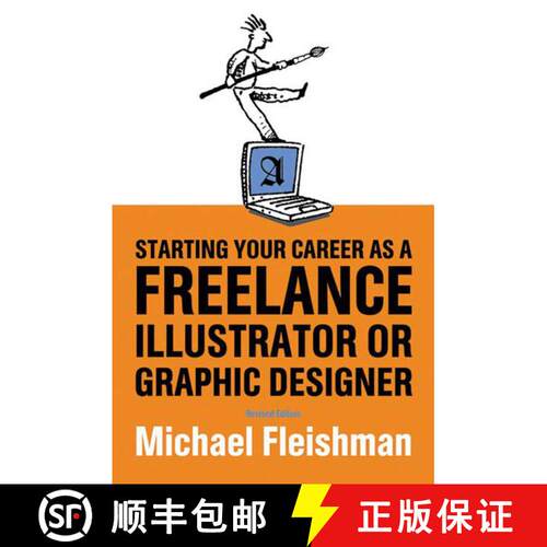 【3-4周达】Starting Your Career as a Freelance Illustrator or Graphic Designer [9781581151992]