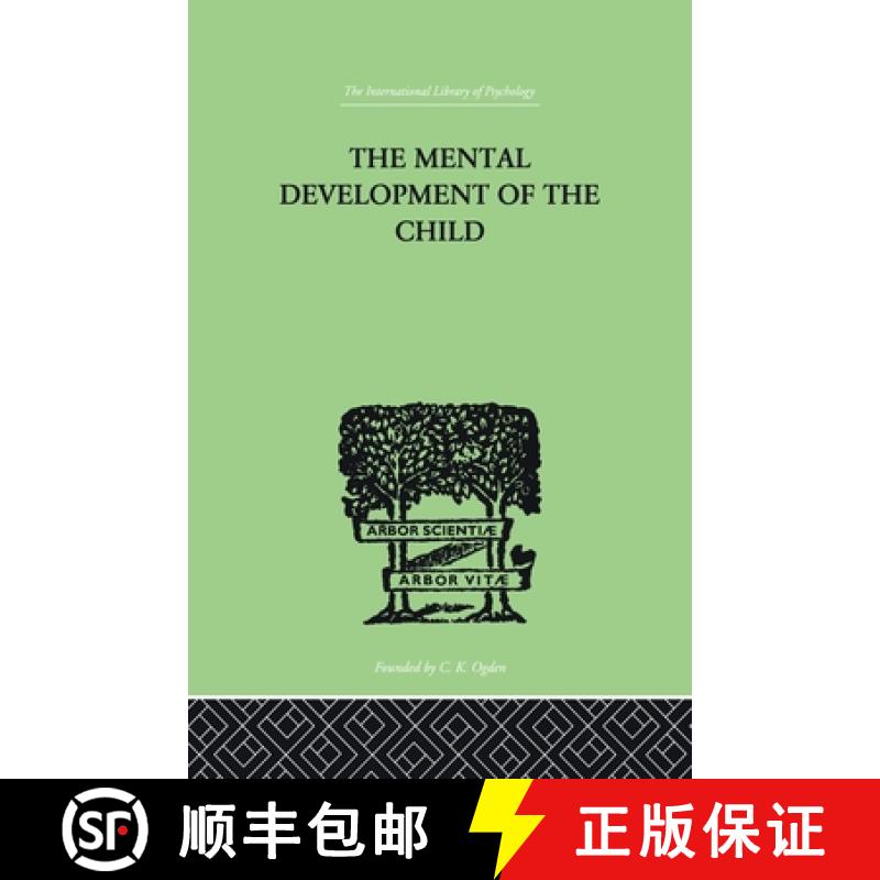 【3-4周达】The Mental Development of the Child: A Summary of Modern Psychological Theory [9780415868839]
