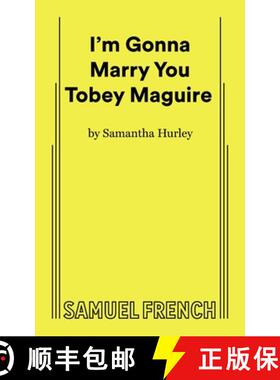 【3-4周达】I'm Gonna Marry You Tobey Maguire [9780573710827]